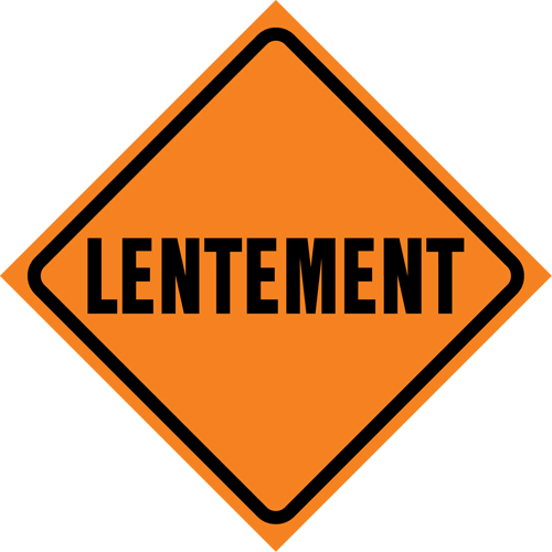 "Lentement" Roll-Up Traffic Sign, 29-1/2" x 29-1/2", Vinyl, French NRZ Safety Inc.
