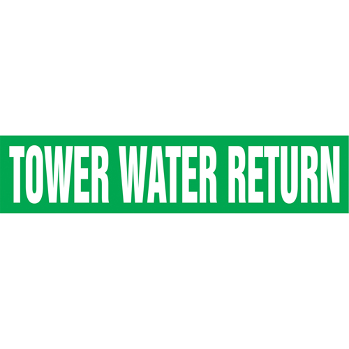 Marqueurs de tuyau "Tower Water Return", Autocollant, 2-1/2" h x 12" la, Blanc/vert NRZ Safety Inc.