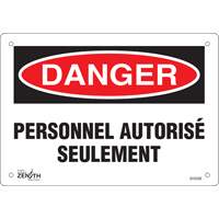 Enseigne  Personnel autoris&eacute; seulement , 7" x 10", Plastique, Français NRZ Safety Inc.
