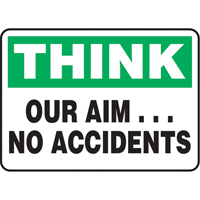 "Our Aim… No Accidents" Sign, 7" x 10", Aluminum, English NRZ Safety Inc.
